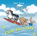 Image for Adventures of Chloe Zoe Young: Chloe&#39;s Surfing Adventure