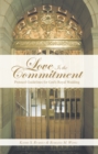 Image for Love Is the Commitment: Protocol Guidelines for God&#39;s Royal Wedding