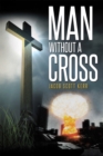 Image for Man Without a Cross