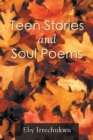 Image for Teen Stories and Soul Poems