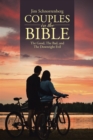 Image for Couples in the Bible: The Good, the Bad, and the Downright Evil