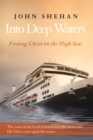 Image for Unsinkable: Finding Christ On the High Seas