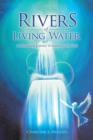 Image for Rivers of Living Water : A Devotional Journey to Intimacy with God