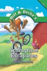 Image for Biff and Becka&#39;S Springtime Escapades