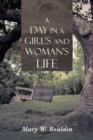 Image for A Day in a Girl&#39;s and Woman&#39;s Life
