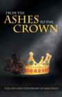 Image for From the Ashes to the Crown