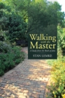 Image for Walking With the Master: A Study from the Book of John