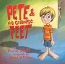 Image for Pete and His Gigantic Feet