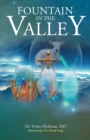 Image for Fountain in the Valley.