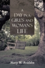 Image for Day in a Girl&#39;s and Woman&#39;s Life