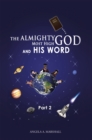 Image for Almighty Most High God and His Word: Part 2