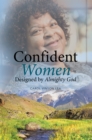 Image for Confident Women Designed by Almighty God