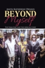 Image for Beyond Myself: The Farm Girl and the African Chief