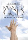 Image for Journey to God : One Person&#39;s Call to Ministry