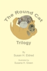 Image for Round Cat Trilogy