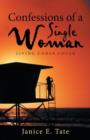 Image for Confessions of a Single Woman : Living Under Cover
