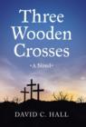Image for Three Wooden Crosses