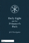 Image for Daily Light on the Prisoner&#39;s Path