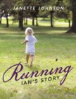 Image for Running: Ian&#39;S Story