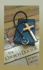 Image for The Church Doctor