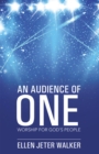 Image for Audience of One: Worship for God&#39;S People