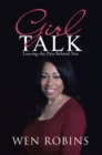 Image for Girl Talk: Leaving the Past Behind You
