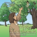 Image for Story of Zacchaeus: A Rap