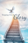 Image for Stepping out of Glory