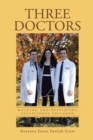 Image for Three Doctors: Molding and Developing Exceptional Children