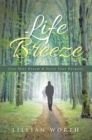 Image for Life Breeze: Live Your Dream &amp; Serve Your Purpose