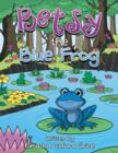Image for Betsy the Blue Frog
