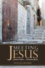 Image for Meeting Jesus : Common People. . .Uncommon Stories