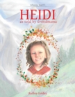 Image for Heidi as Told by Grandmama: Johanna Spyri&#39;s