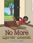 Image for No More Clumsy Outcast