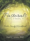 Image for Pastorals: I Timothy, Ii Timothy, Titus