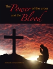 Image for Power of the Cross and the Blood