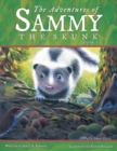 Image for The Adventures of Sammy the Skunk