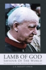 Image for Lamb of God - Saviour of the World: The Soteriology of Rev. Dr David Martyn Lloyd-Jones