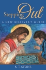Image for Stepping Out: A New Believer&#39;S Guide