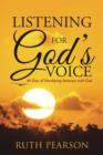 Image for Listening for God&#39;s Voice : 40 Days of Developing Intimacy with God