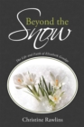 Image for Beyond the Snow: The Life and Faith of Elizabeth Goudge
