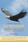 Image for Letter of Paul to the Romans: Christian Life-The Beginning and Progress, with Concept-To-Concept Commentary