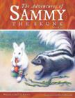 Image for The Adventures of Sammy the Skunk