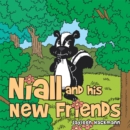 Image for Niall and His New Friends