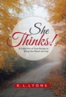 Image for She Thinks! : A Collection of True Stories to Bring You Peace and Joy