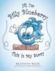 Image for Hi, I&#39;m Billy Blueberry This is My Story
