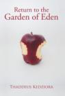 Image for Return to The Garden of Eden