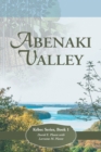 Image for Abenaki Valley: Kebec Series, Book 1