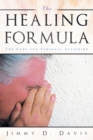 Image for Healing Formula: The Cure for Personal Suffering