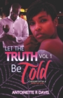 Image for Let The Truth Be Told